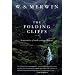 The Folding Cliffs: A Narrative