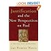 Justification and the New Perspectives on Paul: A Review and Response