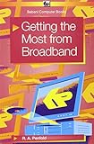 Getting the most from broadband