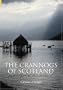 The Crannogs of Scotland: An Underwater Archaeology (Revealing History)