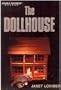 Dollhouse (Turtleback School & Library Binding Edition)