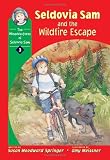 Seldovia Sam & the Wildfire Escape (The Misadventures of Seldovia Sam)