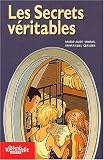 Les Secrets véritables, CE1