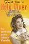 Holy Diner : Evolution