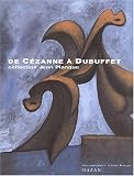 Revue Hazan  / De Cézanne à Dubuffet, collection Jean Planque : Exposition, Lausanne, Musée de l'Ermitage (31 mai - août 2001)