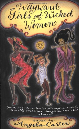 Wayward Girls and Wicked Women (Virago modern classics)
