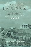 Athenaze: Teachers Handbook Bk.1: Introduction to Ancient Greek: Teachers Handbook Bk.1 (Athenaze)