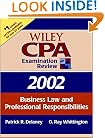 Wiley Cpa Examination Review 2002: Business Law and Professional Responsibilities (Wiley Cpa Examination Review. Business Law and Professional Responsibilities, 2002)