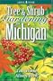 Tree and Shrub Gardening for Michigan (Lone Pine Guide)