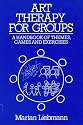 Art Therapy for Groups: A Handbook of Themes, Games and Exercises