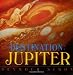 Destination: Jupiter Image of Destination: Jupiter