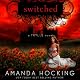 Switched: The Trylle Trilogy, Book 1