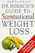 Dr. Hirsch's Guide to Scentsational Weight Loss