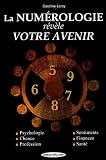 La numérologie révèle votre avenir