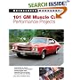 101 GM Muscle Car Performance Projects (Motorbooks Workshop)