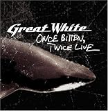 Once Bitten Twice Live