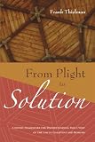 From Plight to Solution: A Jewish Framework for Understanding Pauls View of the Law in Galatians and Romans (Supplements to Novum Testamentum (Wipf & Stock Publishers))