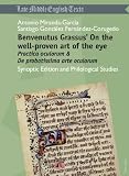 Benvenutus Grassus' On the well-proven art of the eye = Practica oculorum & de probatissima arte oculorum : synoptic edition and philological studies