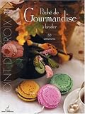 P�ch� de Gourmandise � broder : 50 cr�ations
