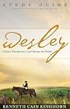 Wesley: A Heart Transformed Can Change the World