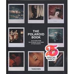 The Polaroid Book : Selections from the Polaroid collections of photography