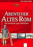 Produkt-Bild: Abenteuer Altes Rom - Die Geschichte eines Weltreiches