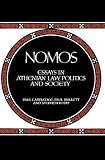 Nomos: Essays in Athenian Law, Politics and Society