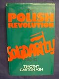 The Polish revolution : Solidarity 1980-82
