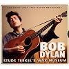 Studs Terkel's Wax Museum