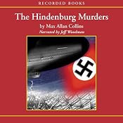 The Hindenburg Murders | [Max Allan Collins]