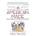 American-Made: The Enduring Legacy of the WPA: When FDR Put the Nation to Work