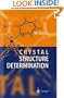 Crystal Structure Determination