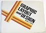 Graphic Layout and Design