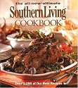 The All New Ultimate Southern Living Cookbook: Over 1,250 of Our Best Recipes (Southern Living (Hardcover Oxmoor))