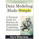 Data Modeling Made Simple: A Practical Guide for Business and Information Technology Professionals