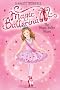 The Magic Ballet Shoes (Magic Ballerina)