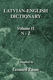Latvian-English Dictionary: Volume II N-Z