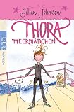 Thora Meerm&auml;dchen - Gillian Johnson
