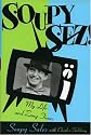 Soupy Sez!: My Life and Zany Times