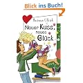 Neuer Kuss, neues Gl�ck aus der Reihe"Freche M�dchen - freche B�cher"