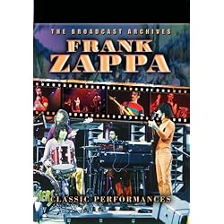Frank Zappa Classic Performances