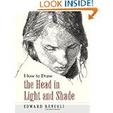 How to Draw the Head in Light and Shade (Dover Art Instruction) by Edward Renggli and Art Instruction