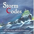 Storm Codes (Mom's Choice Awards Recipient) ~ Tracy Maurer