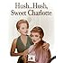 Hush...Hush, Sweet Charlotte