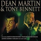 Dean Martin and Tony Bennett