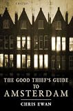 The Good Thief's Guide to Amsterdam (Good Thief's Guide)