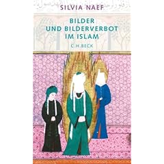 Bilder und Bilderverbot im Islam