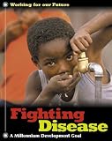 Books : Fighting Disease (Working for Our Future)