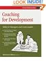 Coaching for Development: Skills for Managers and Team Leaders (Fifty-Minute Series)