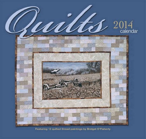 Quilts 2014 Calendar
